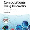 Computational Drug Discovery: Methods And Applications, Volumes 1 & 2 (EPUB)