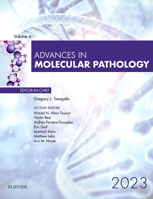 Advances in Molecular Pathology: Volume 6, Issue 1 2023 PDF