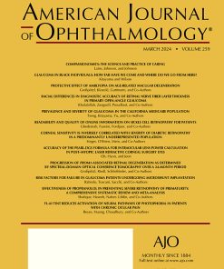 American Journal of Ophthalmology: Volume 257 to Volume 259 2024 PDF