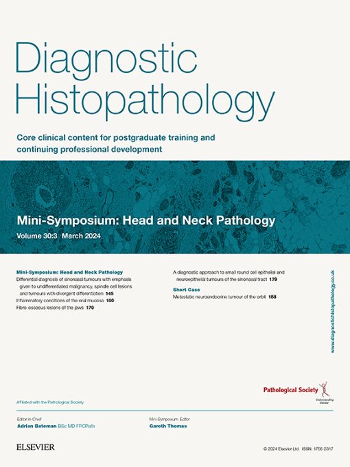 Diagnostic Histopathology: Volume 30 (Issue 1 to Issue 3) 2024 PDF