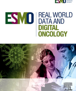 ESMO Real World Data and Digital Oncology: Volume 1 to Volume 2 2024 PDF