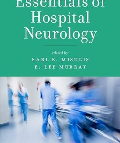 Essentials of Hospital Neurology 1st Edition (PDF Book)