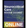 SCCM Neurocritical Care Review 2023