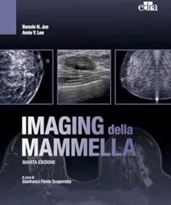 Imaging Della Mammella, 4 Ed. (Italian Edition) (EPUB)