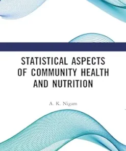 Statistical Aspects Of Community Health And Nutrition (EPUB)