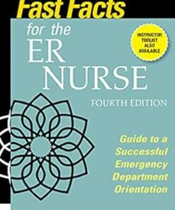 Fast Facts For The ER Nurse: Guide To A Successful Emergency Department Orientation, 4th Edition (EPUB)