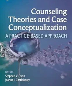 Counseling Theories And Case Conceptualization: A Practice-Based Approach (EPUB)
