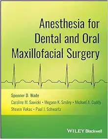 Anesthesia For Dental And Oral Maxillofacial Surgery (PDF)