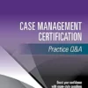 Case Management Certification Practice Q&A (EPUB)