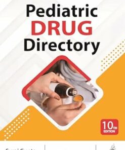 Pediatric Drug Directory, 10th Edition (PDF)