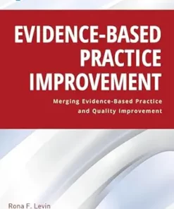 Evidence-Based Practice Improvement: Merging Evidence-Based Practice And Quality Improvement (PDF)