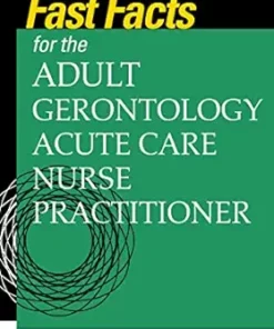 Fast Facts For The Adult-Gerontology Acute Care Nurse Practitioner (EPUB)