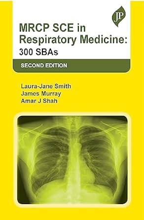 MRCP SCE In Respiratory Medicine: 300 SBAs, 2nd Edition (PDF)