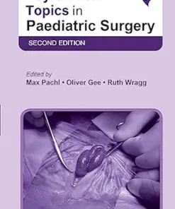 Key Clinical Topics In Paediatric Surgery, 2nd Edition (PDF)