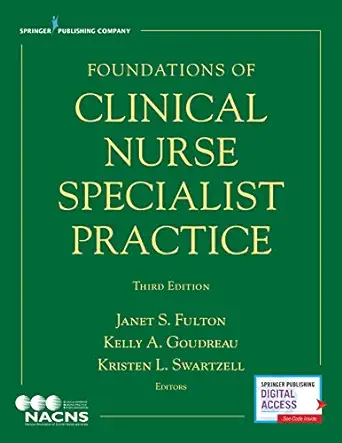Foundations Of Clinical Nurse Specialist Practice, 3rd Edition (EPUB)