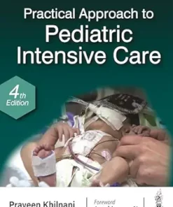 Practical Approach To Pediatric Intensive Care, 4th Edition (PDF)