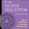 Fast Facts For The Nurse Preceptor: Keys To Providing A Successful Preceptorship, 2nd Edition (EPUB)