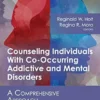 Counseling Individuals With Co-Occurring Addictive And Mental Disorders: A Comprehensive Approach (EPUB)
