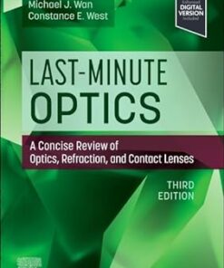 Last-Minute Optics: A Concise Review Of Optics, Refraction, And Contact Lenses, 3rd Edition (EPub+Converted PDF)