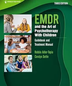 EMDR And The Art Of Psychotherapy With Children: Guidebook And Treatment Manual, 3rd Edition (EPUB)