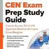 CEN® Exam Prep Study Guide: Concise Review, PLUS 150 Questions Based On The Latest Exam Blueprint (PDF)
