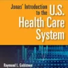 Jonas’ Introduction To The U.S. Health Care System, 9th Edition (EPUB)