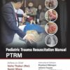 Pediatric Trauma Resuscitation Manual PTRM (PDF)