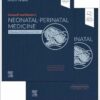 Fanaroff And Martin’s Neonatal-Perinatal Medicine, 2-Volume Set: Diseases Of The Fetus And Infant, 12th Ed (True PDF)