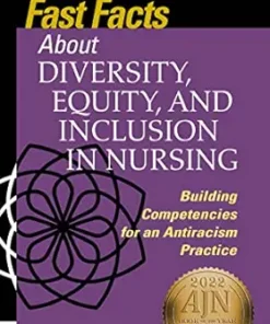Fast Facts About Diversity, Equity, And Inclusion In Nursing: Building Competencies For An Antiracism Practice (EPUB)