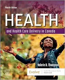 Health And Health Care Delivery In Canada, 4th Edition (PDF)