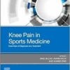 Knee Pain In Sports Medicine: Essentials Of Diagnosis And Treatment (True PDF)