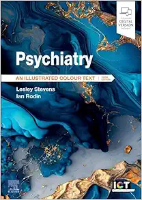 Psychiatry: An Illustrated Colour Text, 3rd Edition (True PDF)