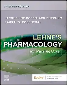 Lehne’s Pharmacology For Nursing Care, 12th Edition (True PDF)
