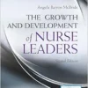 The Growth And Development Of Nurse Leaders, 2nd Edition (PDF)