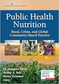 Public Health Nutrition: Rural, Urban, And Global Community-Based Practice (EPUB)