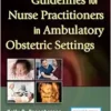 Guidelines For Nurse Practitioners In Ambulatory Obstetric Settings, 3rd Edition (EPUB)