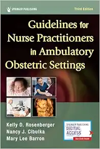 Guidelines For Nurse Practitioners In Ambulatory Obstetric Settings, 3rd Edition (EPUB)