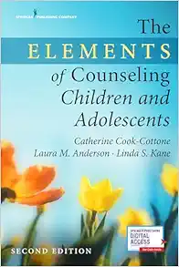 The Elements Of Counseling Children And Adolescents, 2nd Edition (PDF)