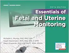 Essentials Of Fetal And Uterine Monitoring, 5th Edition (EPUB)