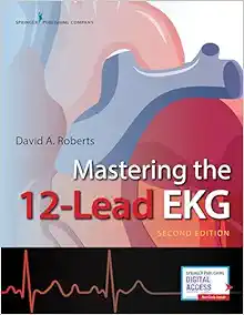 Mastering The 12-Lead EKG, 2nd Edition (EPUB)