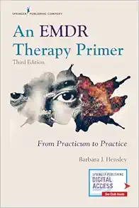An EMDR Therapy Primer: From Practicum To Practice, 3rd Edition (EPUB)