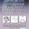 Advanced Practice Psychiatric Nursing: Integrating Psychotherapy, Psychopharmacology, And Complementary And Alternative Approaches Across The Life Span, 3rd Edition (EPUB)