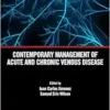 Contemporary Management Of Acute And Chronic Venous Disease (PDF)