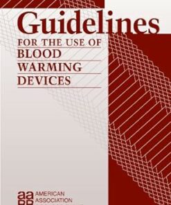 Guidelines For The Use Of Blood Warming Devices (PDF)