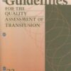Guidelines For The Quality Assessment Of Transfusion (PDF)
