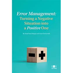 ERROR MANAGEMENT: TURNING A NEGATIVE SITUATION INTO A POSITIVE ONE (PDF)