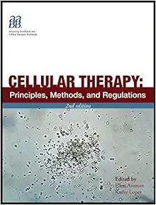 Cellular Therapy: Principles, Methods, And Regulations, 2nd Edition (PDF)