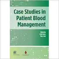 Case Studies In Patient Blood Management (PDF)