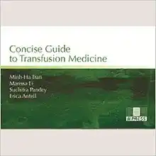 Concise Guide To Transfusion Medicine (PDF)