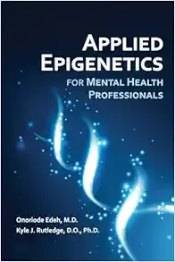 Applied Epigenetics For Mental Health Professionals (EPUB)